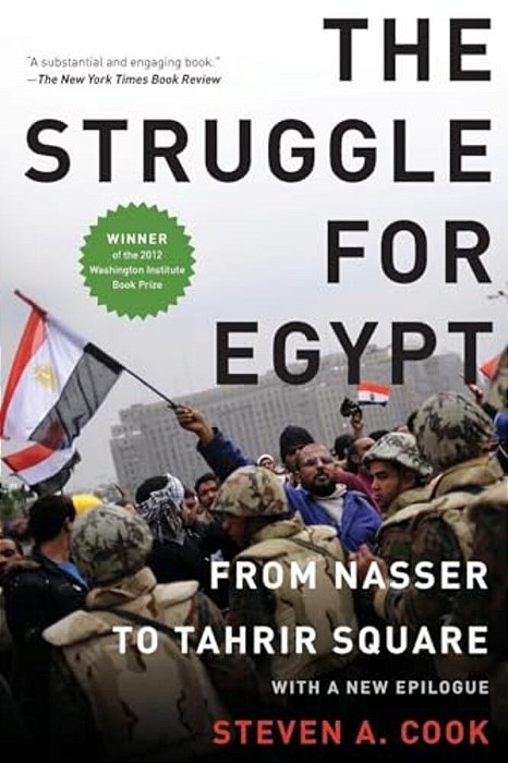 Struggle For Egypt: From Nasser To Tahrir Square-..