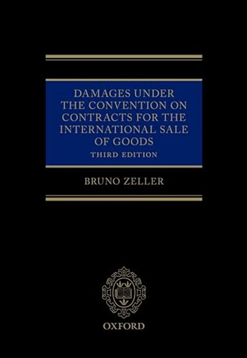 Damages Under The Convention On Contracts For The International Sale Of Goods-..