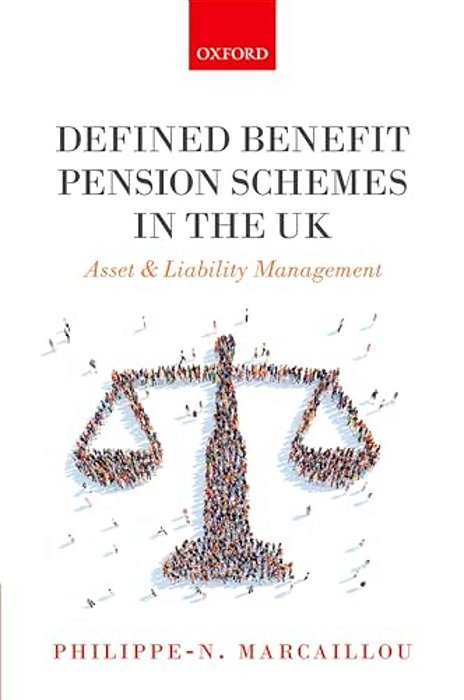 Defined Benefit Pension Schemes In The UK: Asset And Liability Management-..
