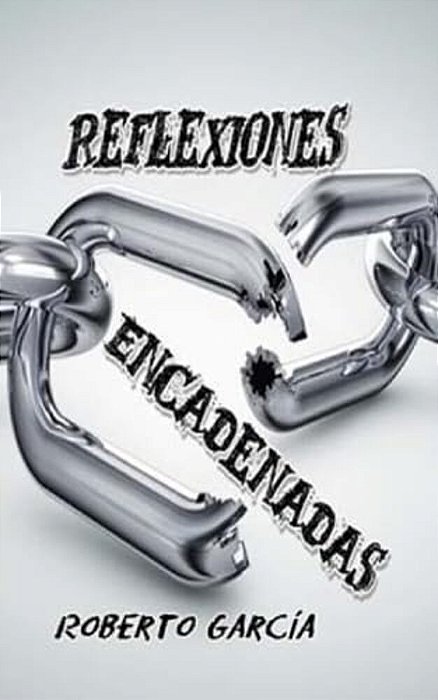 Reflexiones Encadenadas-..