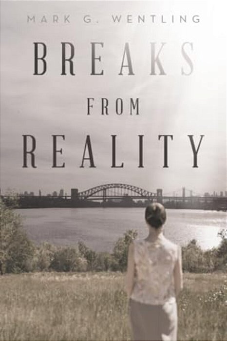 Breaks From Reality-..