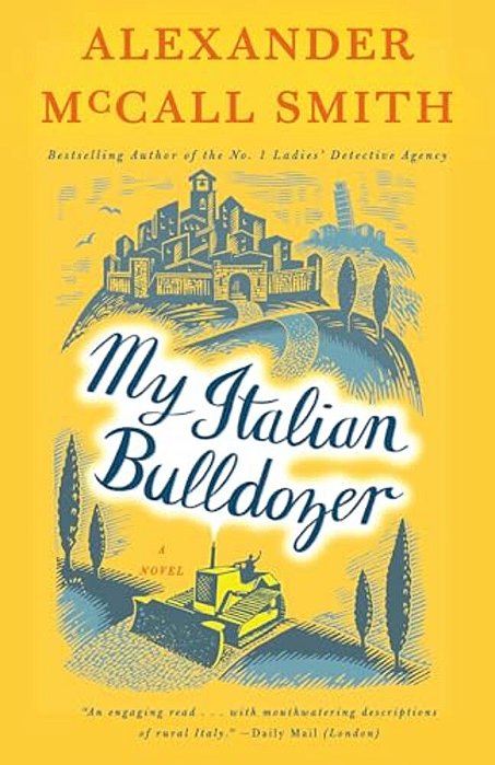 My Italian Bulldozer: A Paul Stuart Novel (1)-..