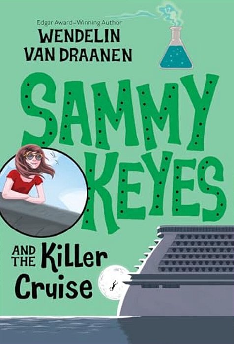 Sammy Keyes And The Killer Cruise-..