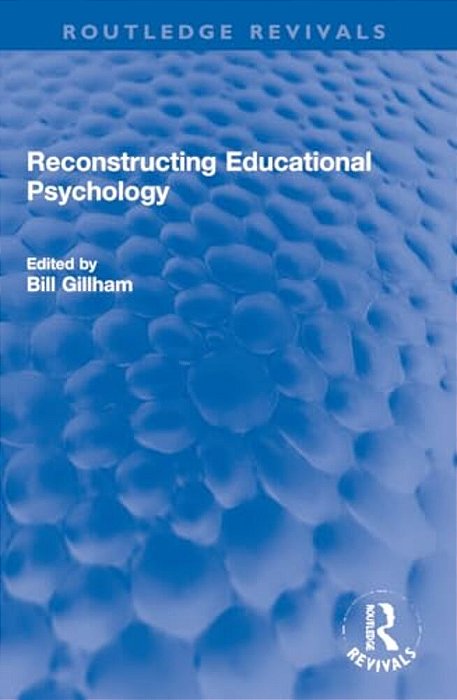 Reconstructing Educational Psychology-..