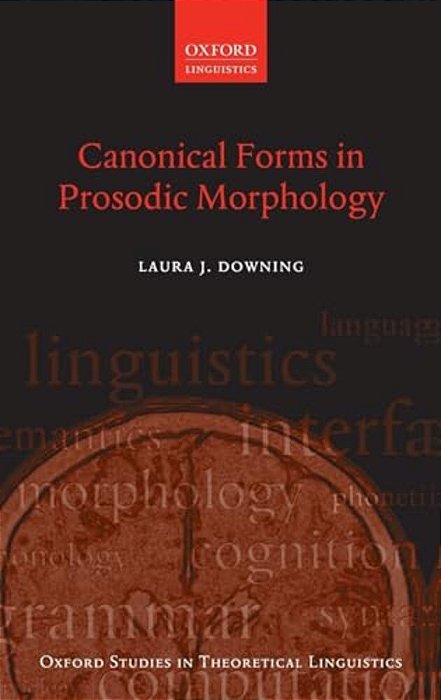 Canonical Forms In Prosodic Morphology-..
