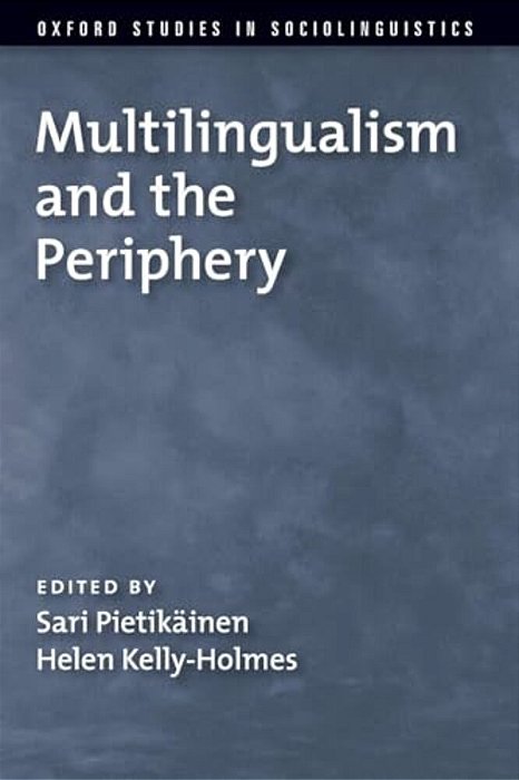 Multilingualism And The Periphery-..