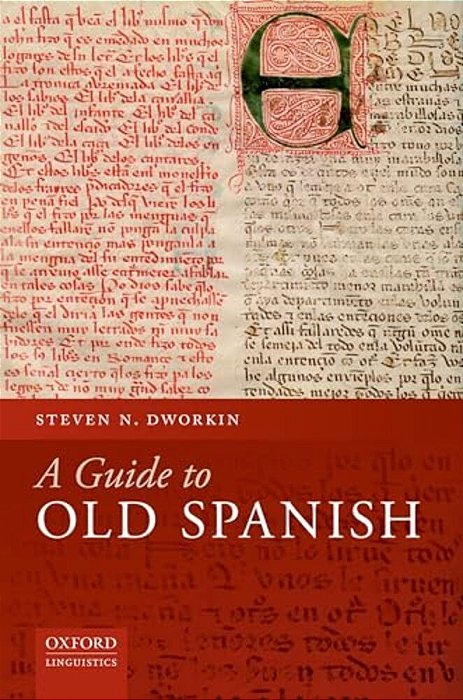 A Guide To Old Spanish-..