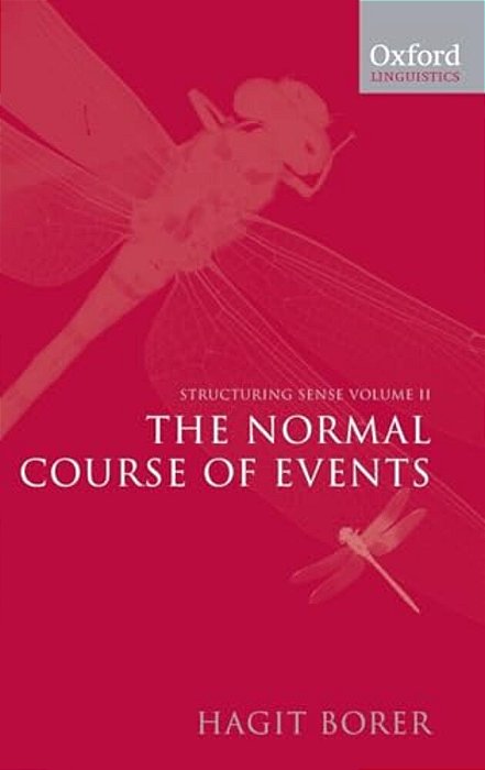 Structuring Sense: Volume II: The Normal Course Of Events-..
