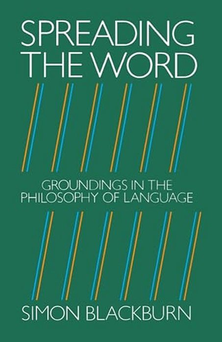 Spreading The Word: Groundings In The Philosophy Of Language-..