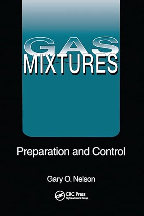 Gas Mixtures: Preparation And Control-..