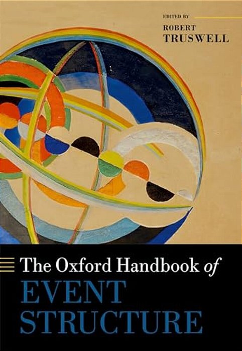 The Oxford Handbook Of Event Structure-..