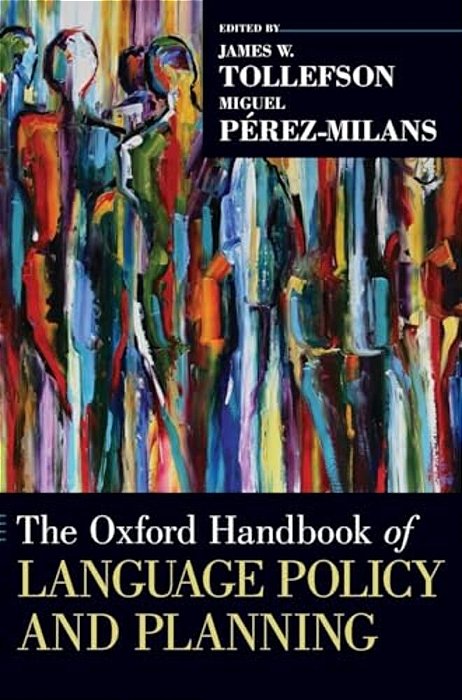 The Oxford Handbook Of Language Policy And Planning-..