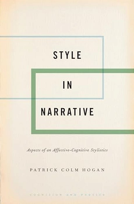 Style In Narrative: Aspects Of An Affective-Cognitive Stylistics-..