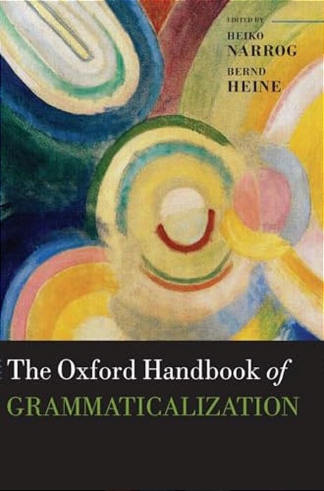 Oxford Handbook Of Grammaticalization-..