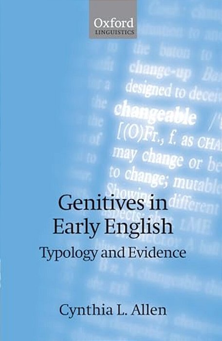 Genitives In Early English: Typology And Evidence-..