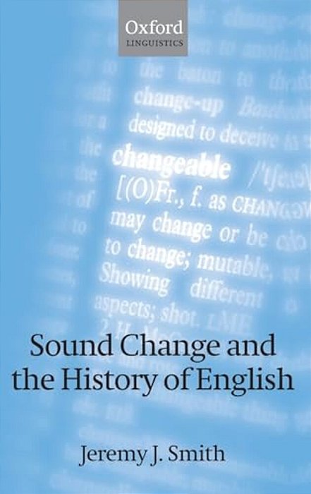Sound Change And The History Of English-..