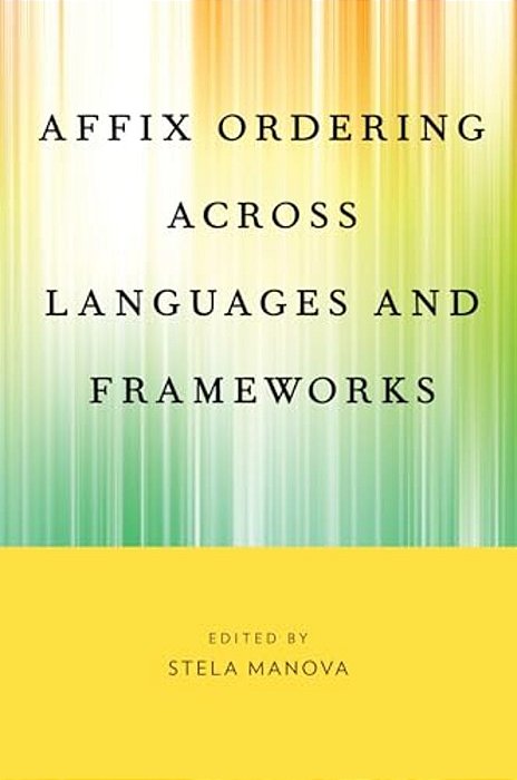 Affix Ordering Across Languages And Frameworks-..