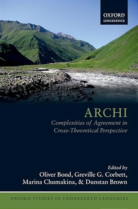 Archi: Complexities Of Agreement In Cross-Theoretical Perspective-..