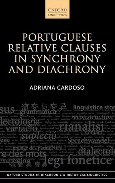 Portuguese Relative Clauses In Synchrony And Diachrony-..