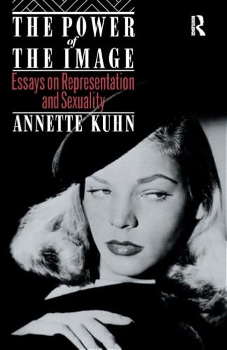 The Power Of The Image: Essays On Representation And Sexuality-..