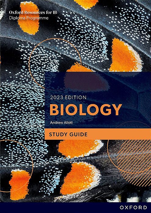 Oxford Resources For Ib Dp Biology: Study Guide-..