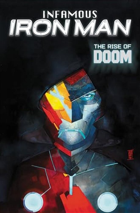 Infamous Iron Man: The Rise Of Doom-..