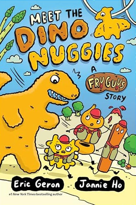 Meet The Dino Nuggies: A Fry Guys Graphic Novel Volume 3-..