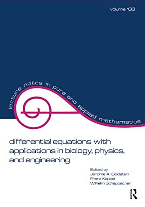 Differential Equations With Applications In Biology, Physics, And Engineering-..