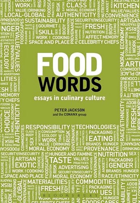 Food Words: Essays In Culinary Culture-..