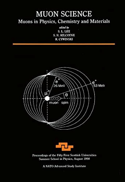 Muon Science: Muons In Physics, Chemistry And Materials-..