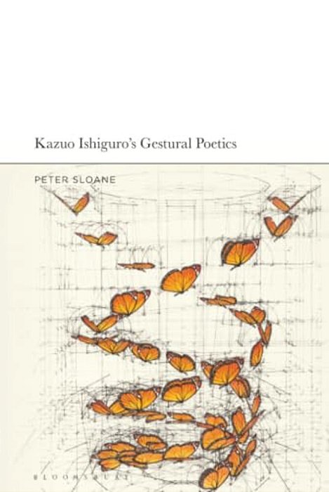 Kazuo Ishiguro's Gestural Poetics-..