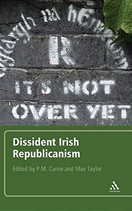 Dissident Irish Republicanism-..