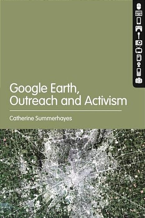 Google Earth: Outreach And Activism-..