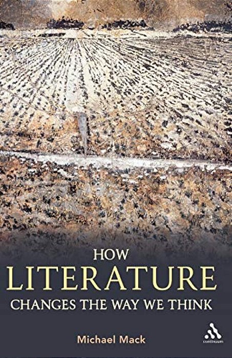 How Literature Changes The Way We Think-..