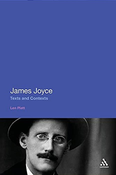 James Joyce: Texts And Contexts-..