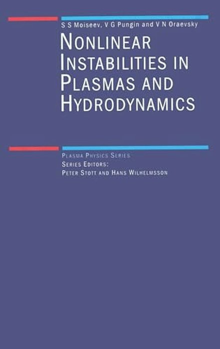 Non-Linear Instabilities In Plasmas And Hydrodynamics-..