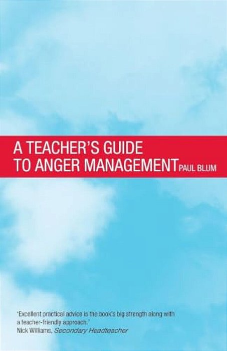 Teacher's Guide To Anger Management-..