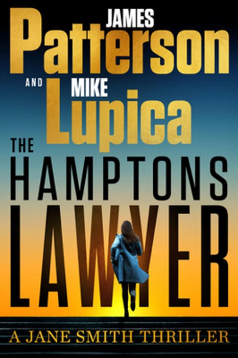 The Hamptons Lawyer: A Jane Smith Thriller-..