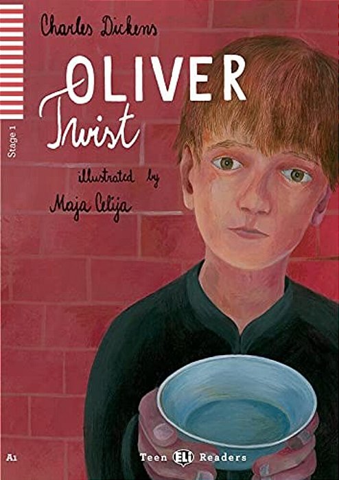 Oliver Twist - Teen Eli Readers A1 - Book With Downloadable Audio