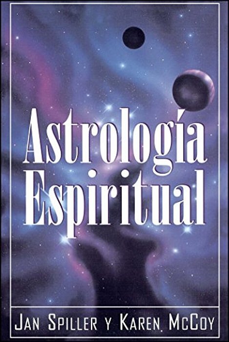 Astrologia Espiritual (Spiritual Astrology)-..