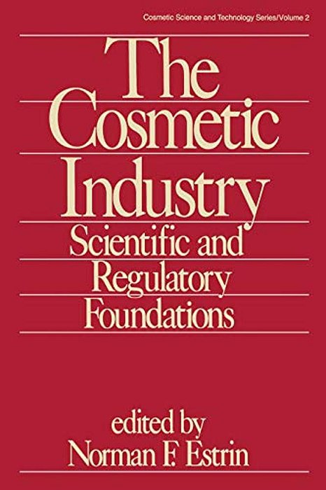The Cosmetic Industry: Norman F. -..