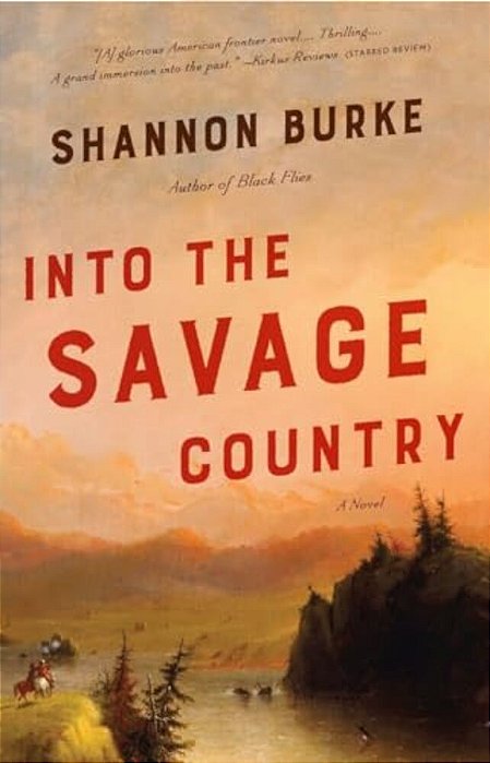 Into The Savage Country-..
