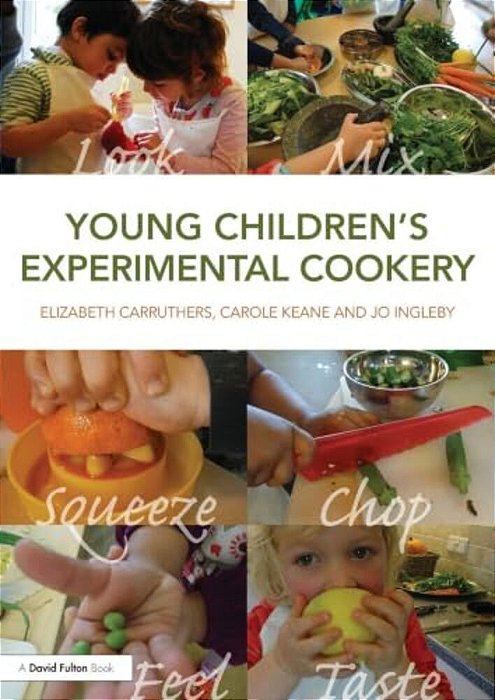 Young Children's Experimental Cookery-..