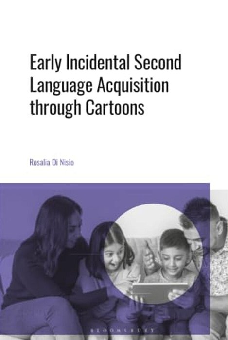 Early Incidental Second Language Acquisition Through Cartoons-..