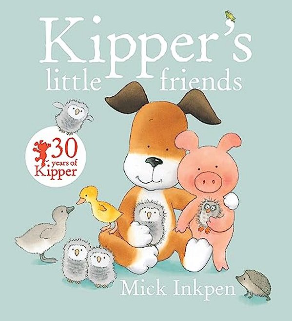 Kipper's Little Friends-..