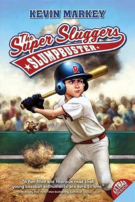 The Super Sluggers: Slumpbuster-..