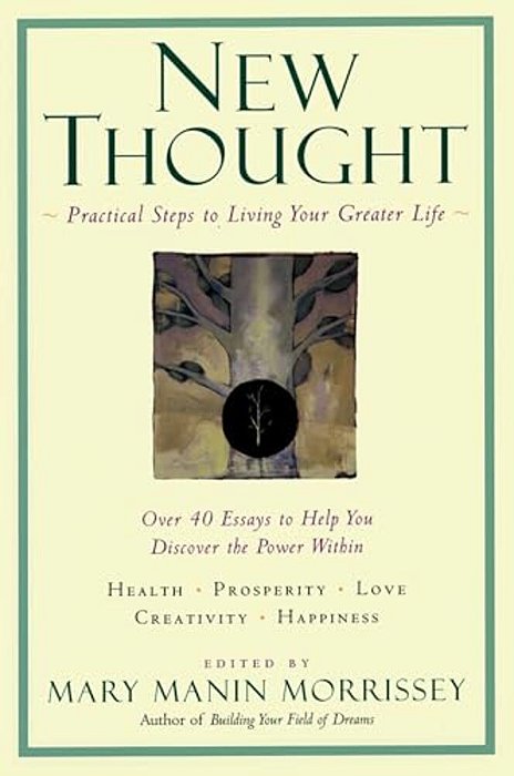 New Thought: A Practical Spirituality-..