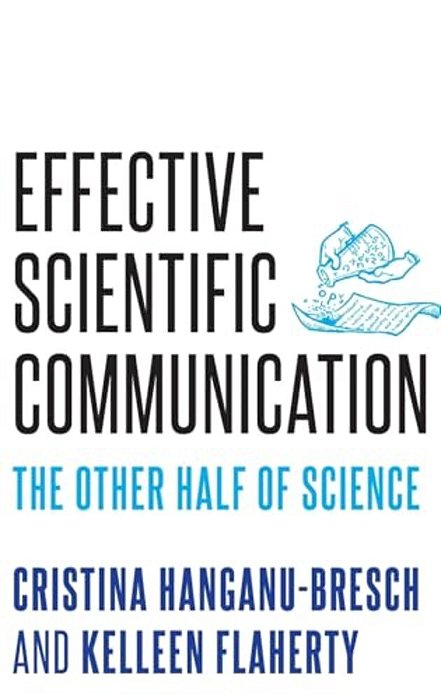 Effective Scientific Communication: The Other Half Of Science-..