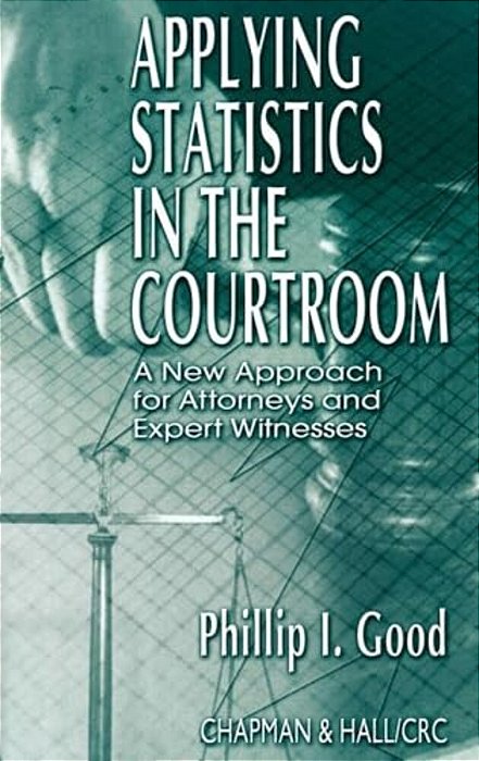 Applying Statistics In The Courtroom-..