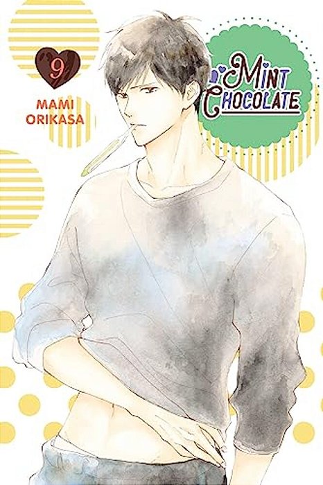 Mint Chocolate, Vol. 9: Volume 9-..